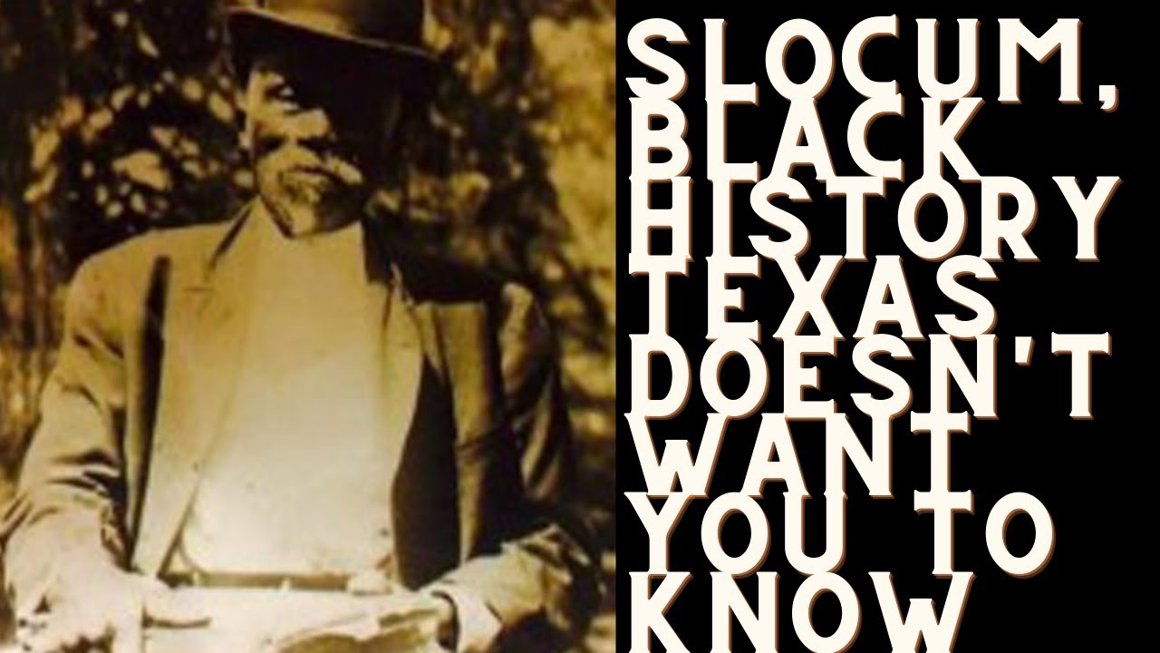 The Slocum Massacre Texas tried to hide this massacre Black History they don't want you to