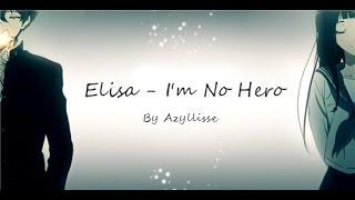 Elisa -  I'm No Hero