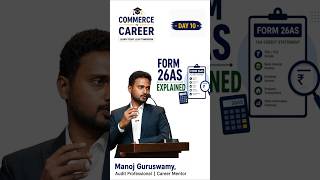 Form 26AS Explained in Simple Way | Commerce to Career Day 10
