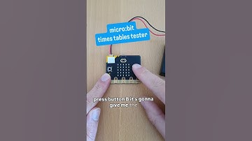 How to practice times tables with the micro:bit. Beyond Basics with the micro:bit.