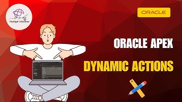 ⚙️ Oracle APEX Dynamic Actions Menu | Boost Your App Interactivity! 🚀 | @thanigaisolutions