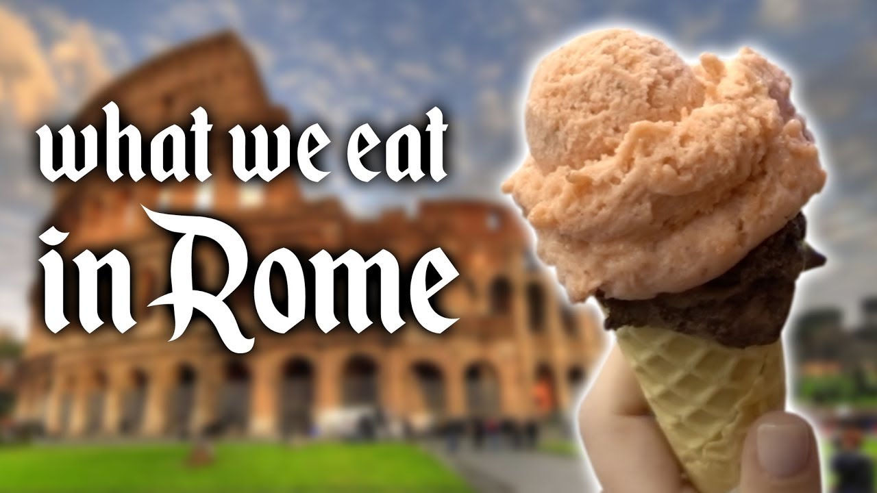 WHAT WE EAT IN ROME | HellthyJunkFood