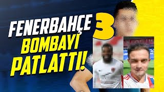 Sondaki̇ka Fenerbahçeden İnanilmaz Transferler Süper Stara Dikkat Edin