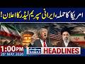 Iran-US War Situation Gets Worse | 1 PM News Headlines | 26 May 2026 | Samaa TV
