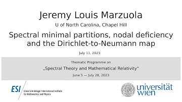 Jeremy L. Marzuola - Spectral minimal partitions, nodal deficiency and the Dirichlet-to-Neumann map