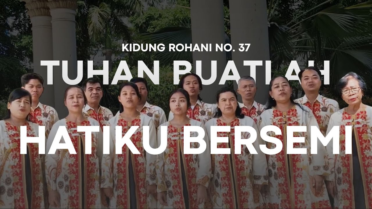 Tuhan, Buatlah Hatiku Bersemi | Persembahan KPI Pujian Wilayah Timur