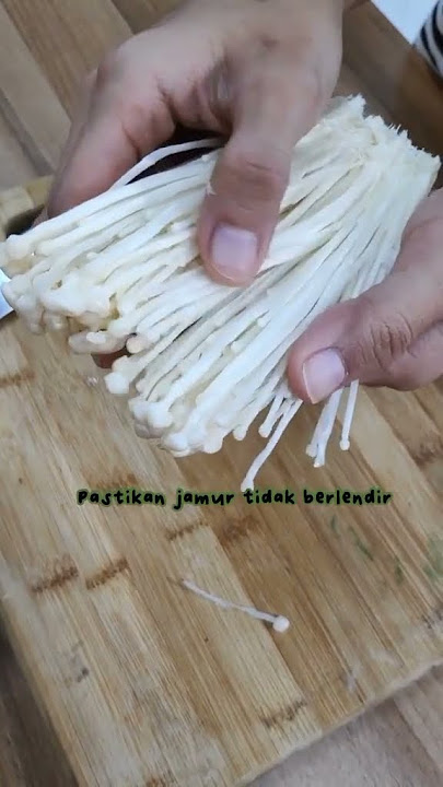 IKUTI TIPS INI SEBELUM MASAK JAMUR ENOKI! #shorts