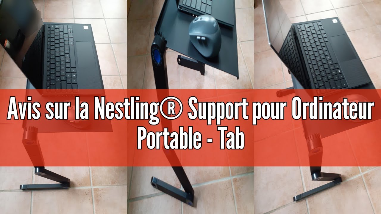 Avis sur la Nestling® Support pour Ordinateur Portable - Table de Lit Pliable, Table pour PC, Suppor