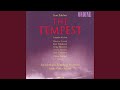 Miniature de la vidéo de la chanson The Tempest: Suite No. 1, Op. 109 No. 2: Viii. Zwischenspiel: Ariels Lied