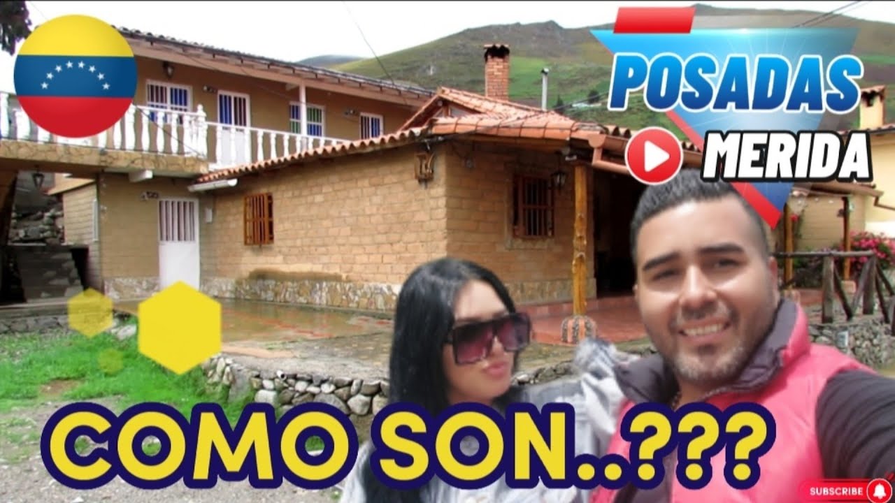 Posadas en el Edo. #merida #VENEZUELA y algunos lugares más - YouTube