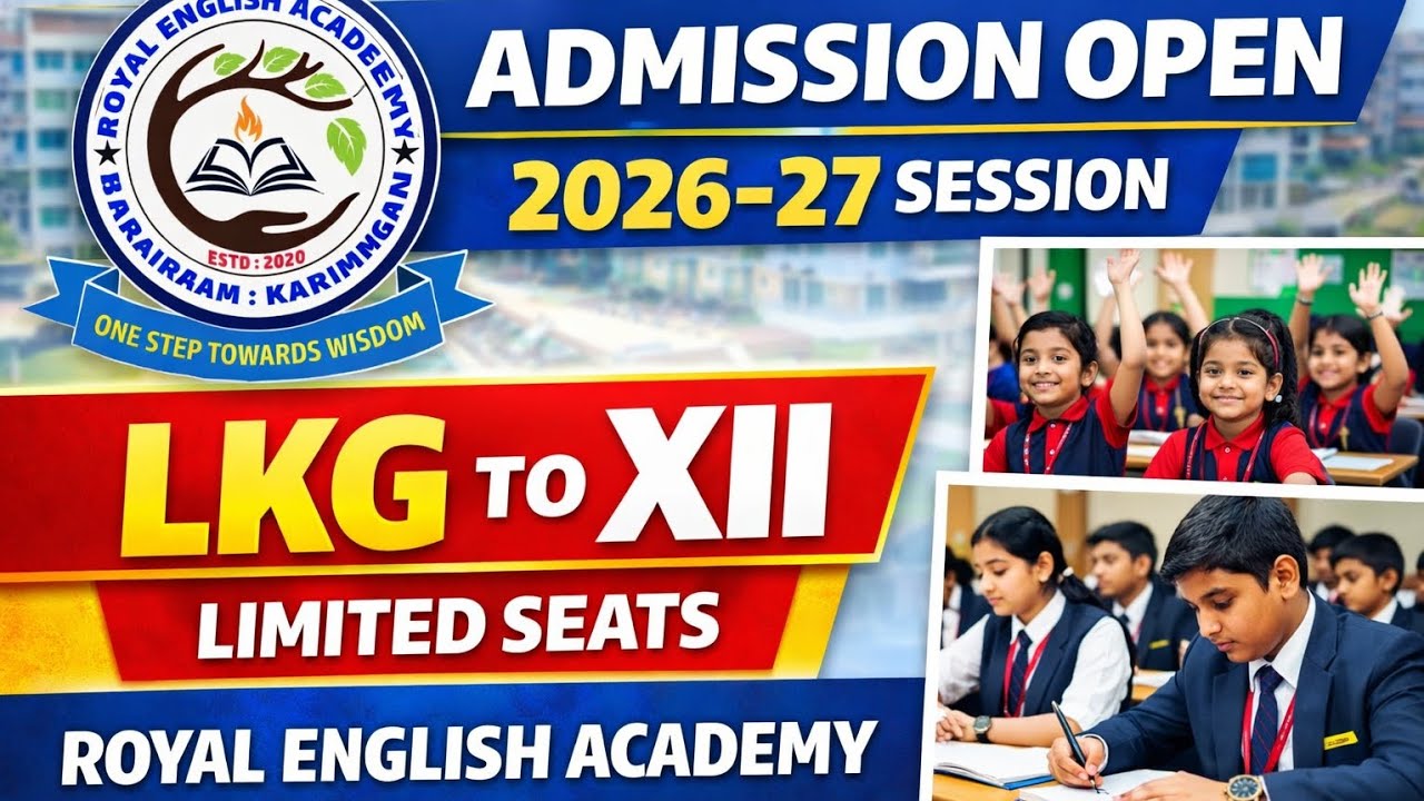 📚 Royal English Academy Baraigram | Admission Open 2026 | LKG to 12
