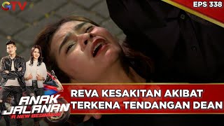 Reva Kesakitan Akibat Terkena Tendangan Dean - Anak Jalanan A New Beginning