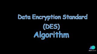 Data Encryption Standard (DES) Algorithm | ISS | In Hindi