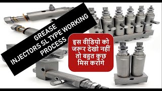 "SL-V Type Grease Injector Working Process Explained