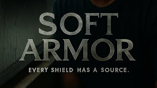 Soft Armor: The Unofficial Teaser — Emotional Shield Has a Source screenshot 2