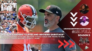 Shedeur Sanders "Cleveland Browns Kevin Stefanski Sabotage Me" | Micah Parsons + More | BBP 151 Full
