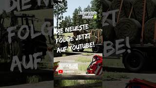 🚜 LS25 Deutschland Episode 11 - Jetzt hier auf YouTube! 📺 👀