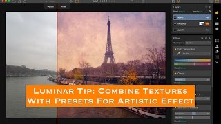 Luminar Tip: Combining Textures and Presets