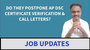 DO THEY POSTPONE AP DSC CERTIFICATE VERIFICATION & CALL LETTERS? #freshersjobs