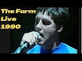 The Farm Groovy Train Liverpool 1990 HD