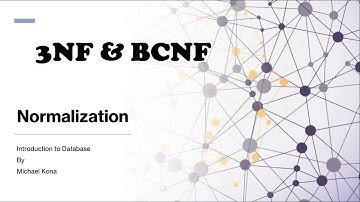Normalization   3NF, BCNF