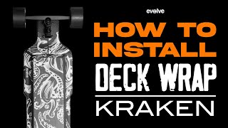 HOW TO INSTALL PROTECTIVE DECK WRAP | EVOLVE
