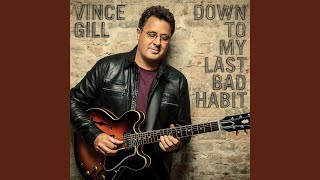 Miniatura del video "Vince Gill - Like My Daddy Did"