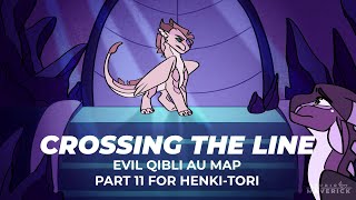 Crossing the Line Part 11 - WOF Qibli AU MAP Part (DONE!)