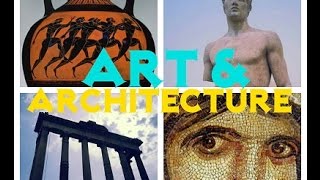 Classical Mediterranean Art & Architecture Video Lecture