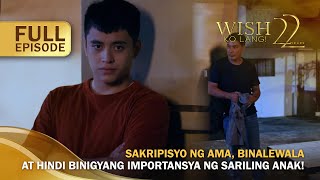 Sakripisyo ng ama, binalewala at hindi binigyang importansya ng anak! (Full Episode) | Wish Ko Lang