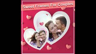 Capture Moments for Valentine's Day | Love Photo Frames - 10sec promo screenshot 3