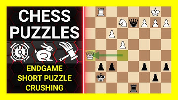 Chess Puzzles to Practice. Themes: Endgame, Short puzzle, Crushing. Learn Chess