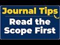 Why You Must Read the Journal Scope Before Submitting Your Paper