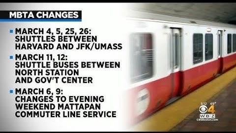 Here are the MBTA service changes affecting several lines in March