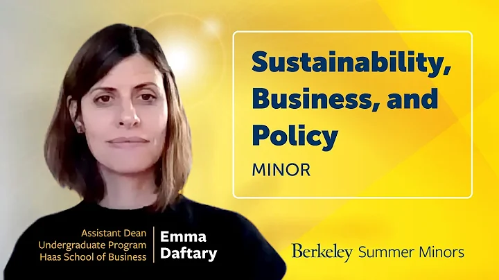 Berkeley Sustainability, Business, and Policy Minor