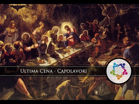 Ultima Cena - Capolavori