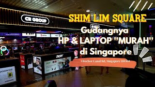 Download Lagu Surganya HP BEKAS di Singapura | Sim Lim Square Vlog MP3