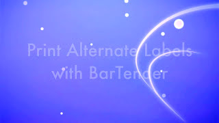 How to print alternate labels with BarTender