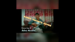mantap Reggae Bebas Merdeka - steven jam ( cover ) randy arianto