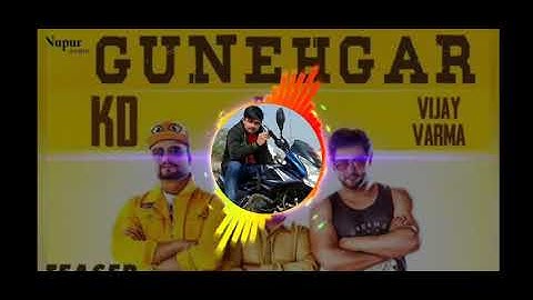 Gunehgar (Official Video) Vijay Varma || KD || Raju Punjabi || New Haryanvi Songs Haryanavi 2020