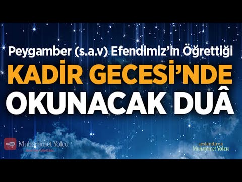 KADİR GECESİ OKUNACAK