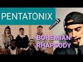 Bohemian Rhapsody – PENTATONIX - 1st time listen - Viewer Request [OFFICIAL VIDEO].