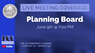 Foxborough Planning Board Meeting 6/9/22