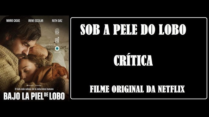 SOB A PELE DO LOBO com Mario Casas I Opinando sobre filmes 