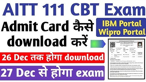 AITT 111 Exam Admit Card 2021 कैसे download करें ?, AITT 111 CBT Exam IBM, Wipro Admit Card 2021