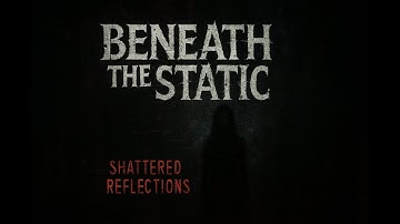 BENEATH THE STATIC – Shattered Reflections [Official Video | Emotional Metalcore/Emo Rock]