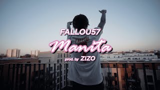 FALLOU57 - MANITA (prod. by Zizo) Resimi