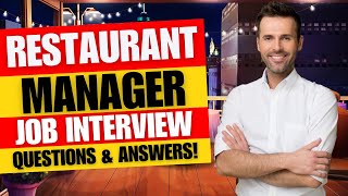 Restaurant Manager Interview Questions and Answers | Restaurant Manager Job Interview Questions