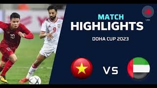 Highlight Viet Nam - UAE I Doha Cup