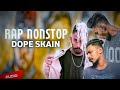 Dopeskain sinhala rap collection  2023 sinhala rap  dope skain new rap  sinhala rap nonstop